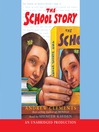 Cover image for The School Story